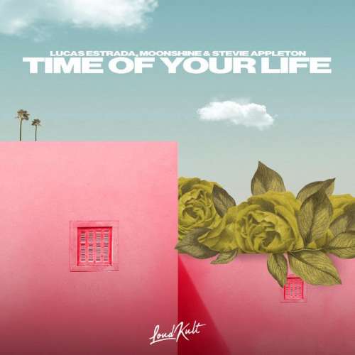 Time of Your Life